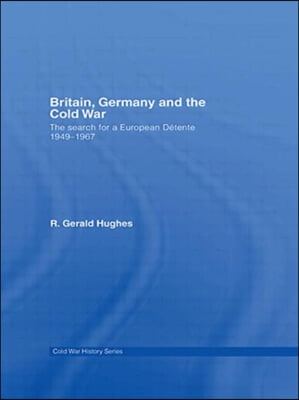 Britain, Germany and the Cold War