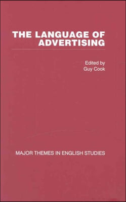 Language of Advertising: Major Themes in English Studies