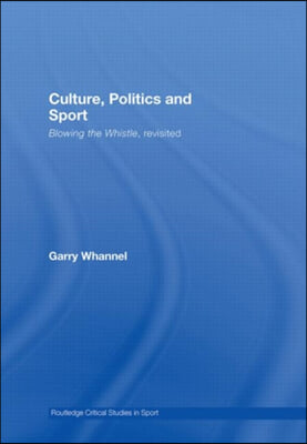 Culture, Politics and Sport