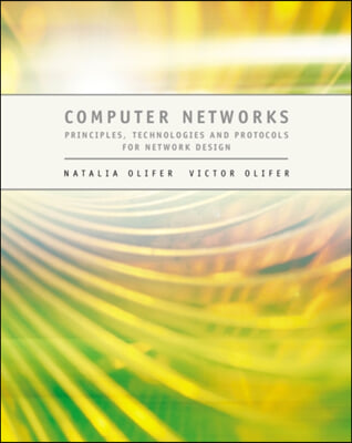 Computer Networks: Principles, Technologies and Protocols for Network Design