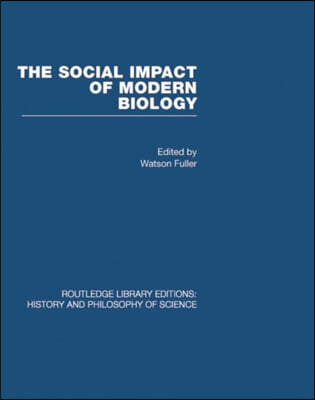 Social Impact of Modern Biology