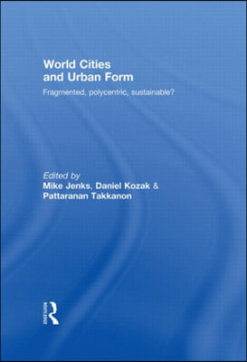 World Cities and Urban Form