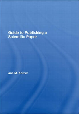 Guide to Publishing a Scientific Paper