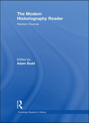 Modern Historiography Reader