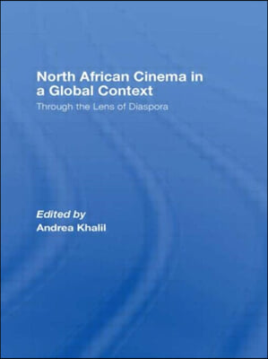 North African Cinema in a Global Context