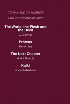 Today and Tomorrow Mankind and Civilization Volume 2