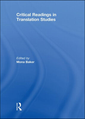 Critical Readings in Translation Studies