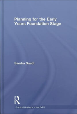 Planning for the Early Years Foundation Stage