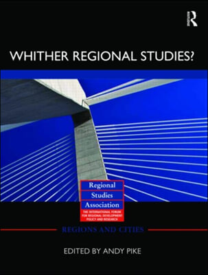 &#39;Whither regional studies?&#39;