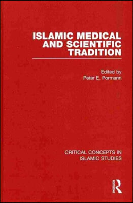 Islamic Medical and Scientific Tradition