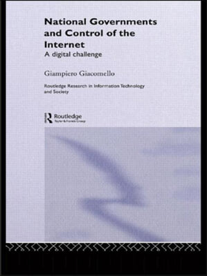 National Governments and Control of the Internet