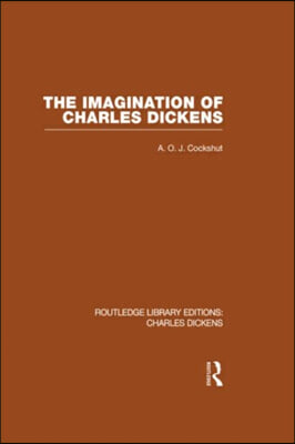 Imagination of Charles Dickens (RLE Dickens)