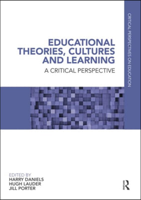 Educational Theories, Cultures and Learning