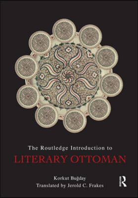 Routledge Introduction to Literary Ottoman