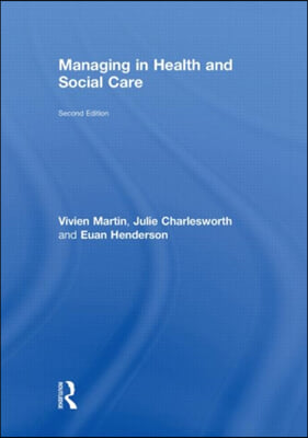 Managing in Health and Social Care