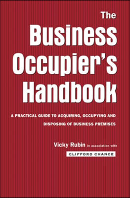 Business Occupier&#39;s Handbook