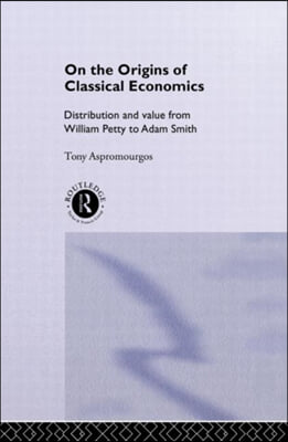 On the Origins of Classical Economics