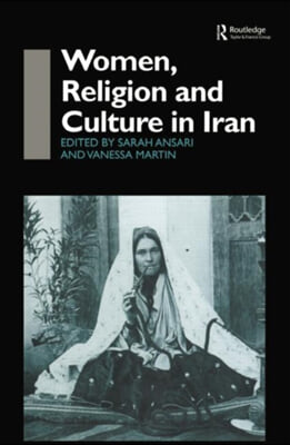 Women, Religion and Culture in Iran