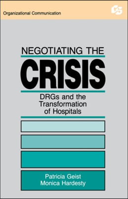 Negotiating the Crisis