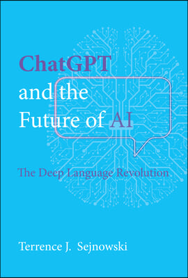 ChatGPT and the Future of AI: The Deep Language Revolution