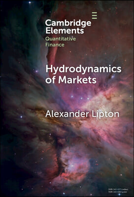 Hydrodynamics of Markets: Hidden Links Between Physics and Finance