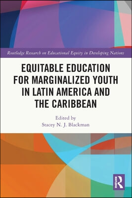 Equitable Education for Marginalized Youth in Latin America and the Caribbean