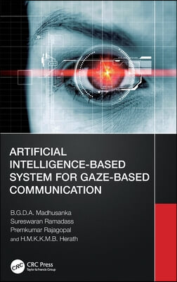 Artificial Intelligence-Based System for Gaze-Based Communication