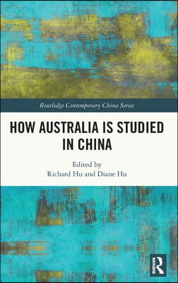 How Australia is Studied in China