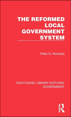 Reformed Local Government System