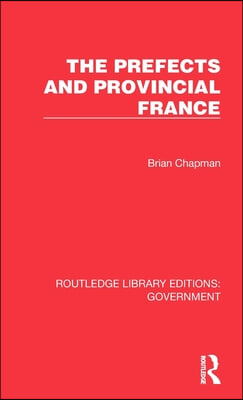 Prefects and Provincial France