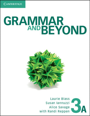 Grammar and Beyond Level 3 Student&#39;s Book A and Online Workbook Pack