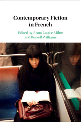 Contemporary Fiction in French