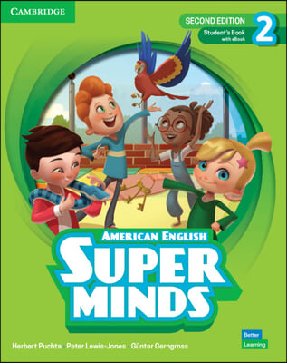 Super Minds Level 2 Student&#39;s Book with eBook American English