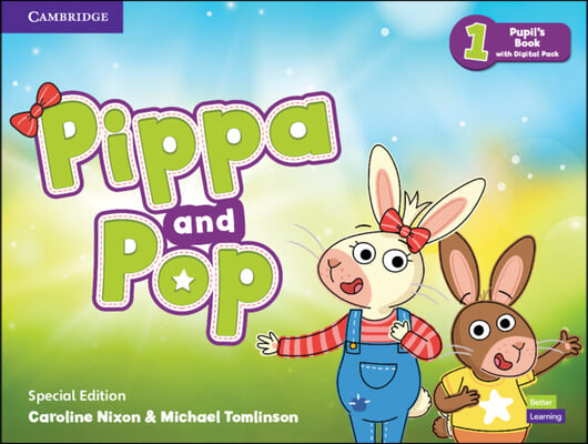 Pippa and Pop Level 1 Pupil&#39;s Book with Digital Pack Special Edition