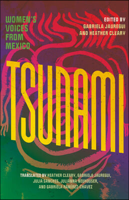 Tsunami: Women's Voices from Mexico