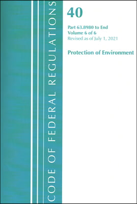 Code of Federal Regulations, Title 40 Protection of the Environment 63.8980-End, Revised as of July 1, 2021