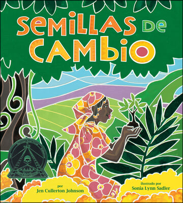 Semillas de Cambio: Sembrando Un Camino Hacia La Paz (Seeds of Change: Planting a Path to Peace)