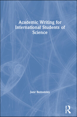 Academic Writing for International Students of Science