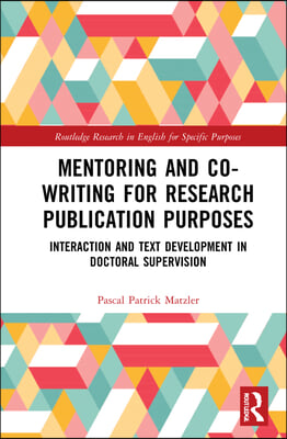 Mentoring and Co-Writing for Research Publication Purposes