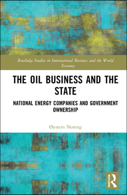 Oil Business and the State