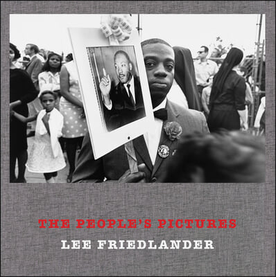 Lee Friedlander: The People&#39;s Pictures