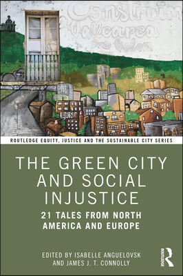 Green City and Social Injustice