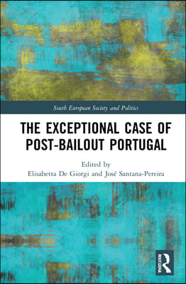 Exceptional Case of Post-Bailout Portugal