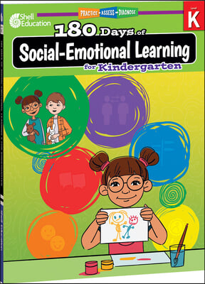 180 Days of Social-Emotional Learning for Kindergarten: Practice, Assess, Diagnose