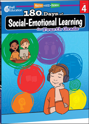 180 Days of Social-Emotional Learning for Fourth Grade: Practice, Assess, Diagnose