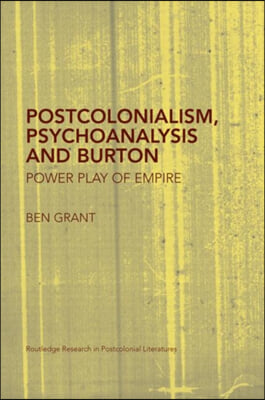 Postcolonialism, Psychoanalysis and Burton