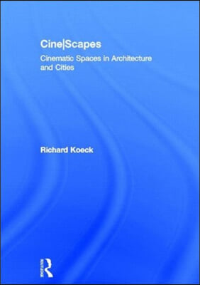 Cine-scapes