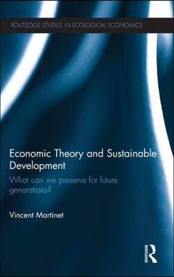 Economic Theory and Sustainable Development