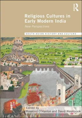 Religious Cultures in Early Modern India