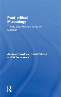 Post Critical Museology